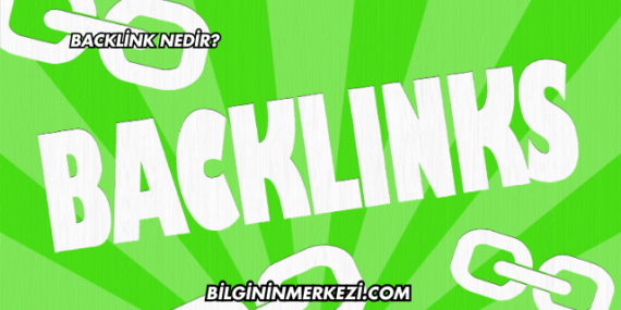 Backlink Nedir?