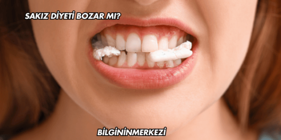 Sakız Diyeti Bozar mı?