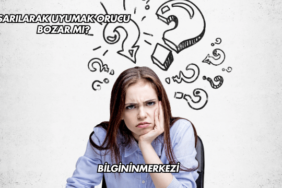 Sarılarak Uyumak Orucu Bozar mı?