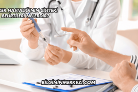 Şeker Hastalığının Ciltteki Belirtileri Nelerdir?