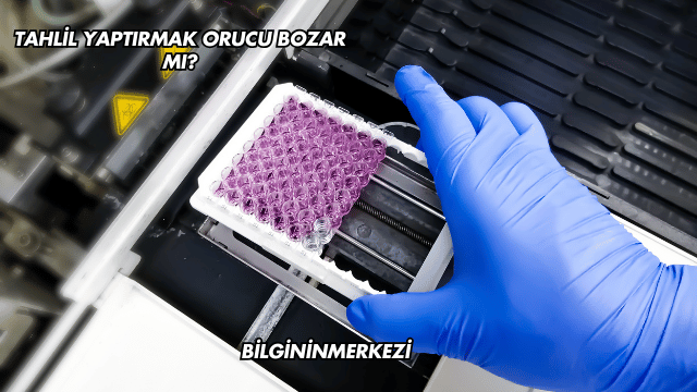 Tahlil Yaptırmak Orucu Bozar mı?