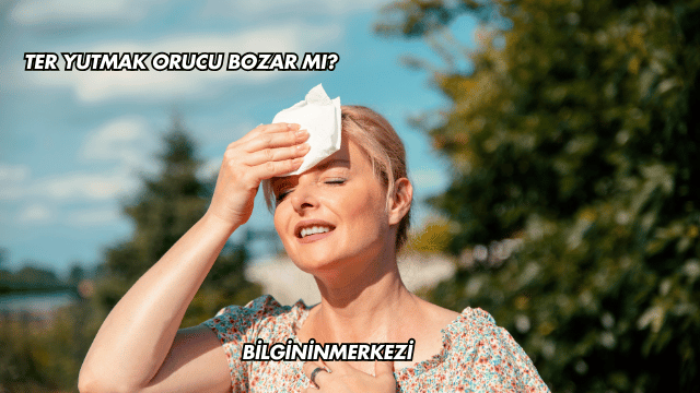 Ter Yutmak Orucu Bozar mı?