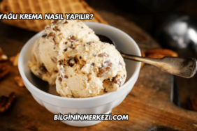 Tereyağlı Krema Nasıl Yapılır?