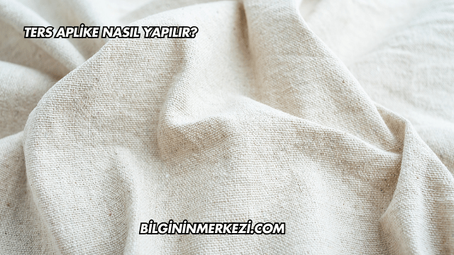 Ters Aplike Nasıl Yapılır?