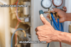 Tesisat Nasıl Yapılır?