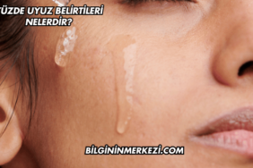 Yüzde Uyuz Belirtileri Nelerdir?