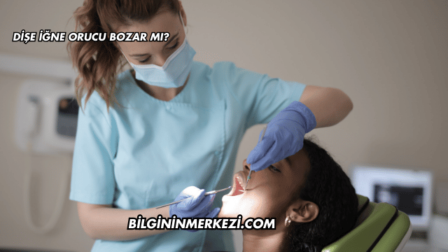 Dişe İğne Orucu Bozar mı?