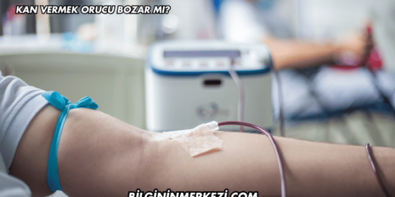 Kan Vermek Orucu Bozar mı?