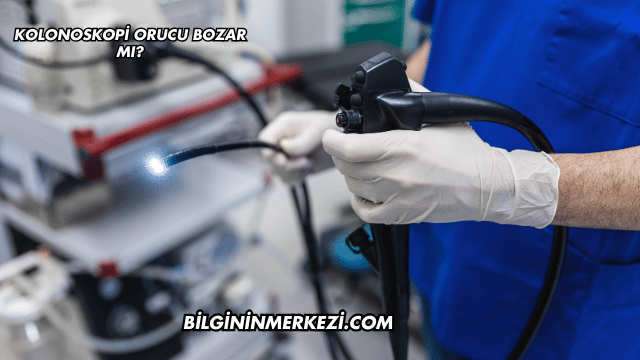 Kolonoskopi Orucu Bozar mı?