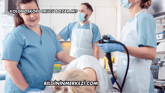 Kolonoskopi Orucu Bozar mı?