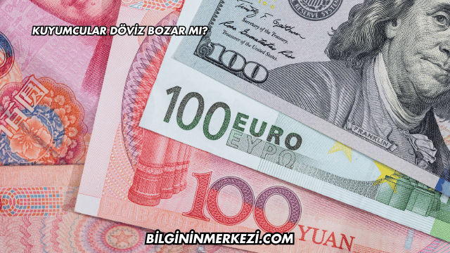 Kuyumcular Döviz Bozar mı?