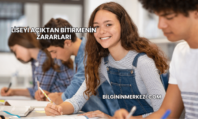 Liseyi Açıktan Bitirmenin Zararları