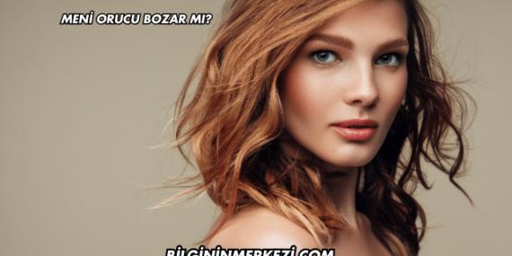 Meni Orucu Bozar mı?