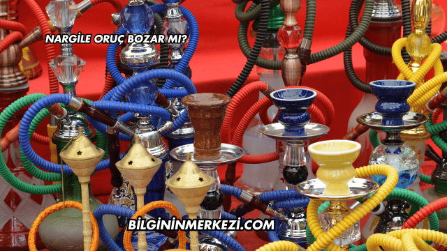 Nargile Oruç Bozar mı?