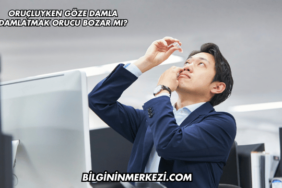 Oruçluyken Göze Damla Damlatmak Orucu Bozar mı?