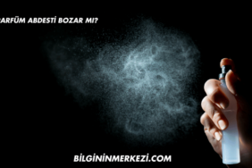 Parfüm Abdesti Bozar mı?
