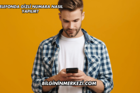 Telefonda Gizli Numara Nasıl Yapılır?