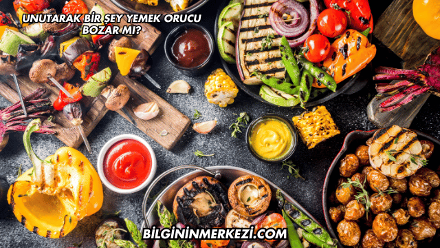 Unutarak Bir Şey Yemek Orucu Bozar mı?