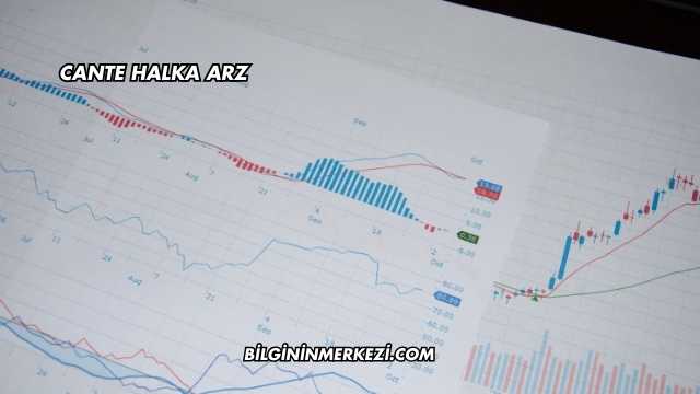 Cante Halka Arz