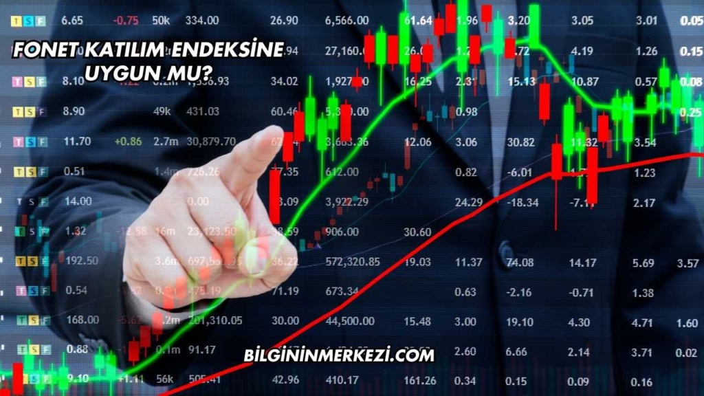 Fonet Katılım Endeksine Uygun mu?