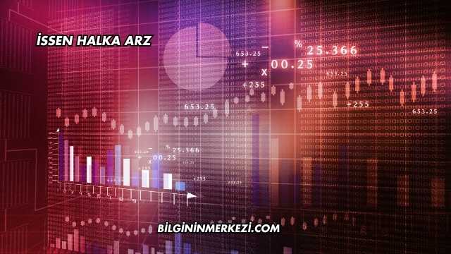 İssen Halka Arz