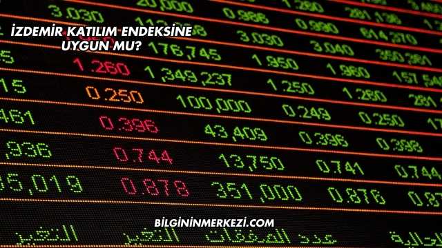 İzdemir Katılım Endeksine Uygun mu?