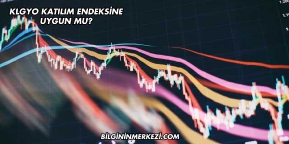 KLGYO Katılım Endeksine Uygun mu?