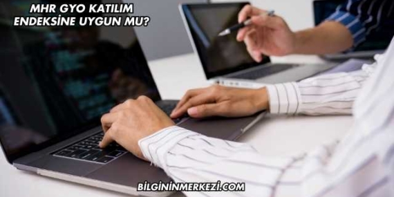 MHR GYO Katılım Endeksine Uygun mu?