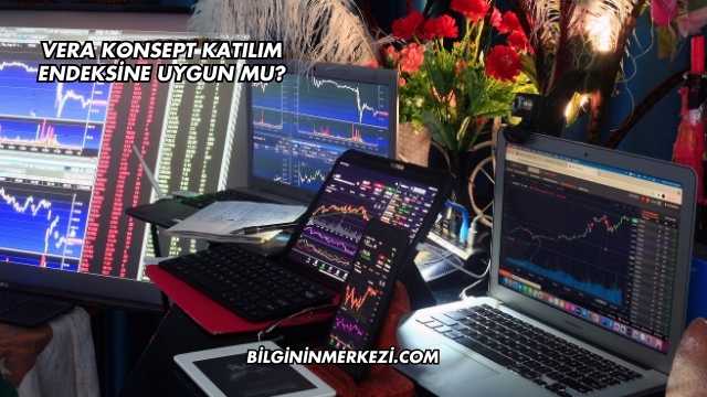 Vera Konsept Katılım Endeksine Uygun mu?