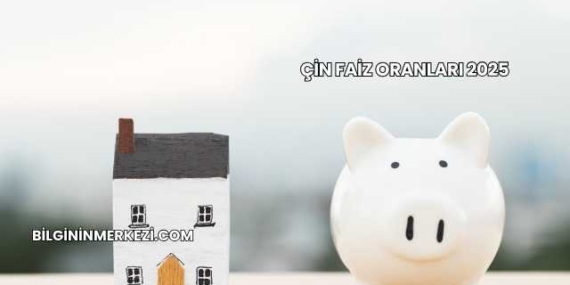 Çin Faiz Oranları 2025