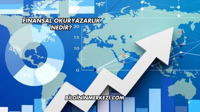 Finansal Okuryazarlık Nedir?