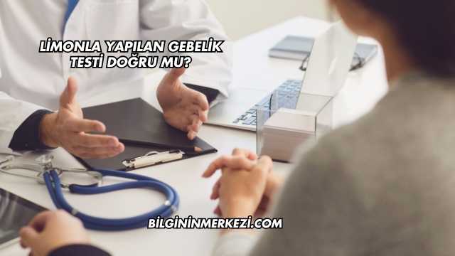 Limonla Yapılan Gebelik Testi Doğru mu?