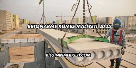 Betonarme Kümes Maliyeti 2025
