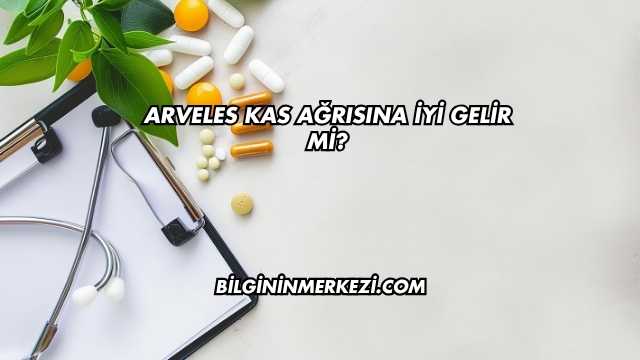 Arveles Kas Ağrısına İyi Gelir mi?