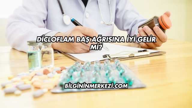 Dicloflam Baş Ağrısına İyi Gelir mi?