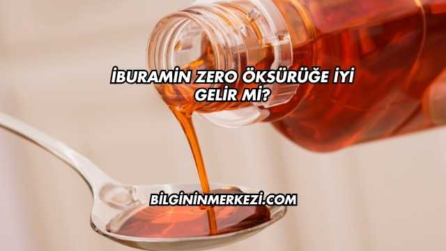 İburamin Zero Öksürüğe İyi Gelir mi?