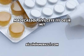 Madecassol Sivilceye İyi Gelir mi?
