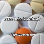Parol Gribe İyi Gelir mi?