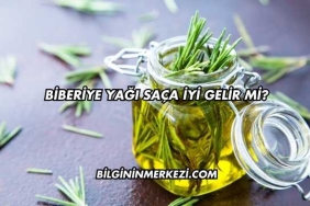 Biberiye Yağı Saça İyi Gelir mi?