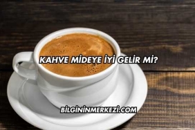 Kahve Mideye İyi Gelir mi?