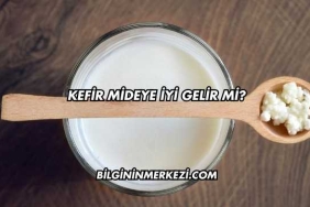 Kefir Mideye İyi Gelir mi?