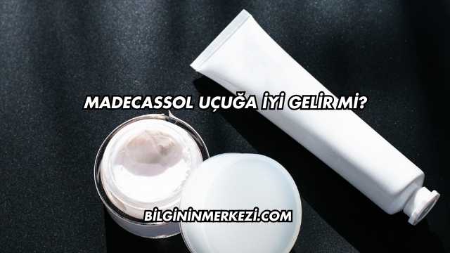 Madecassol Uçuğa İyi Gelir mi?