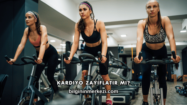 Kardiyo Zayıflatır mı?