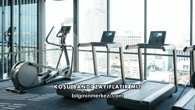 Koşu Bandı Zayıflatır mı?