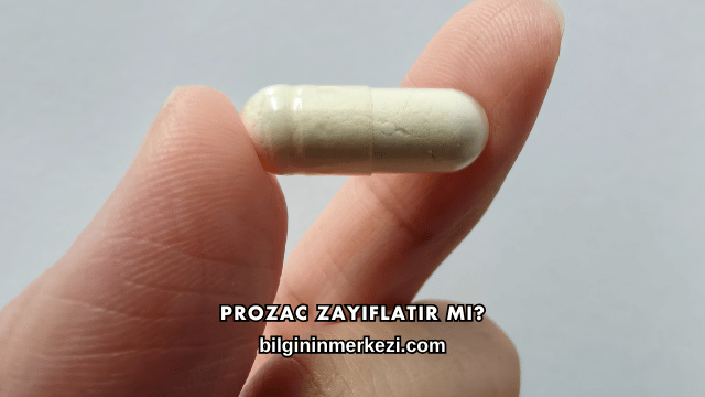 Prozac Zayıflatır mı?