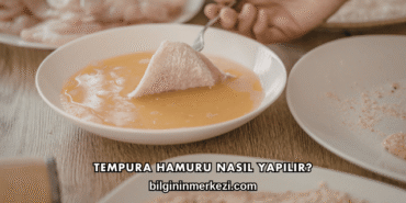 Tempura Hamuru Nasıl Yapılır?