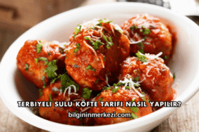 Terbiyeli Sulu Köfte Tarifi Nasıl Yapılır?
