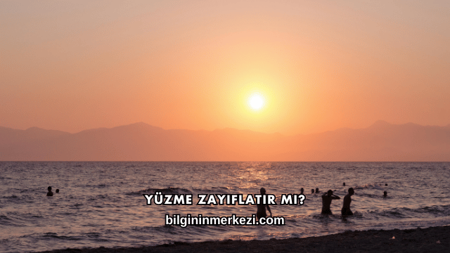 Yüzme Zayıflatır mı